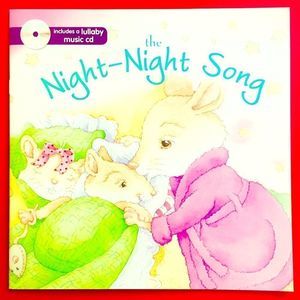 The Night-Night Song with lullaby CD